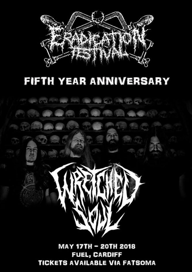 Wretched Soul announced for Eradication Festival 2018 - WRETCHED SOUL